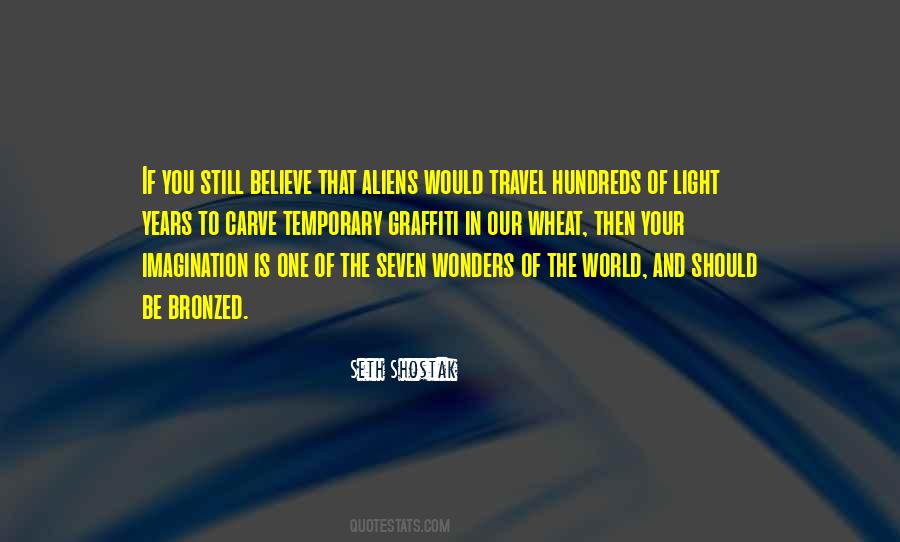 Quotes About Seven Wonders Of The World #1611941