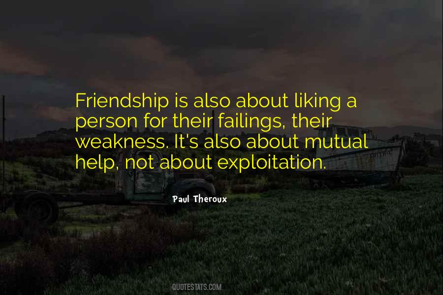 Friendship Is Mutual Quotes #1048950
