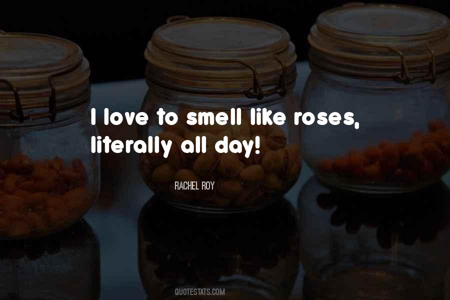Quotes About Roses Love #751786