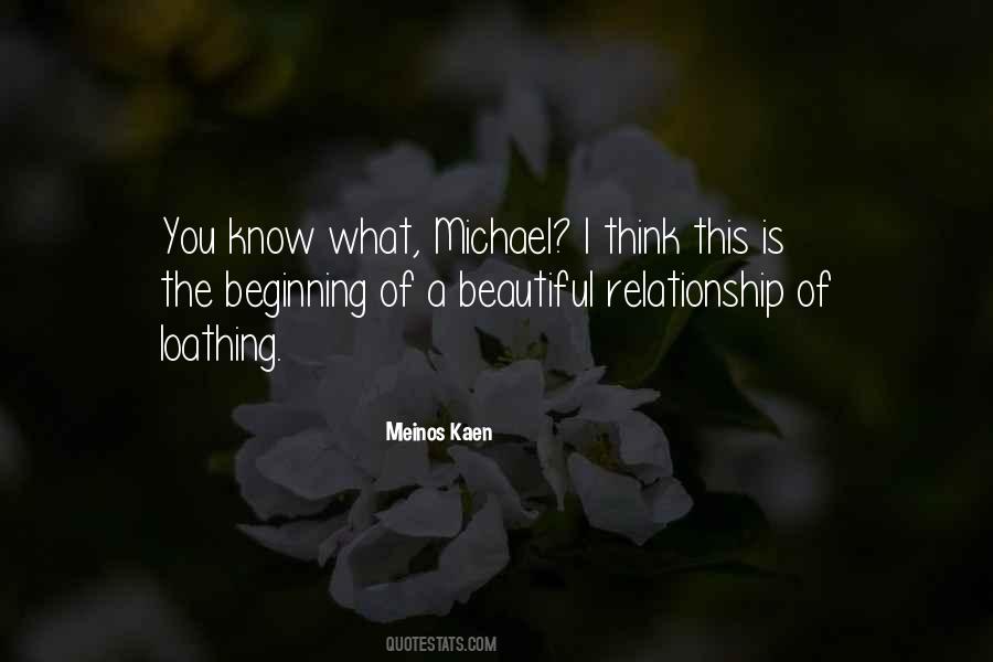 Beginning Of A Relationship Quotes #177128