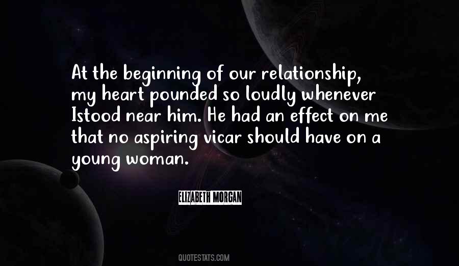 Beginning Of A Relationship Quotes #939426