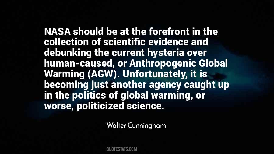 Anthropogenic Global Warming Quotes #1331323