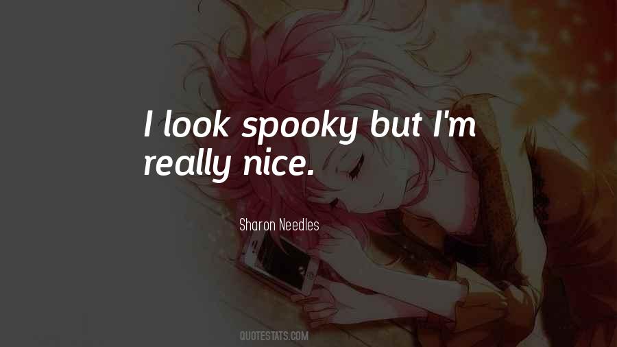 Quotes About Spooky #1240495