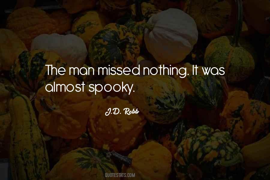 Quotes About Spooky #324085