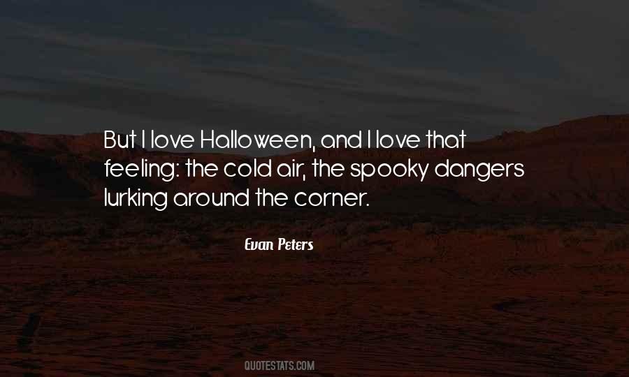 Quotes About Spooky #474279