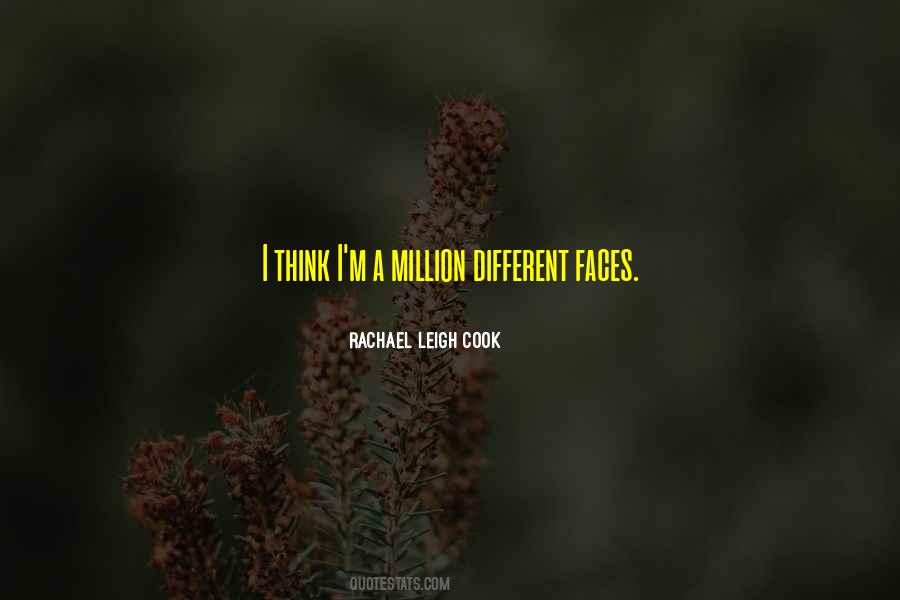Quotes About Different Faces #269545
