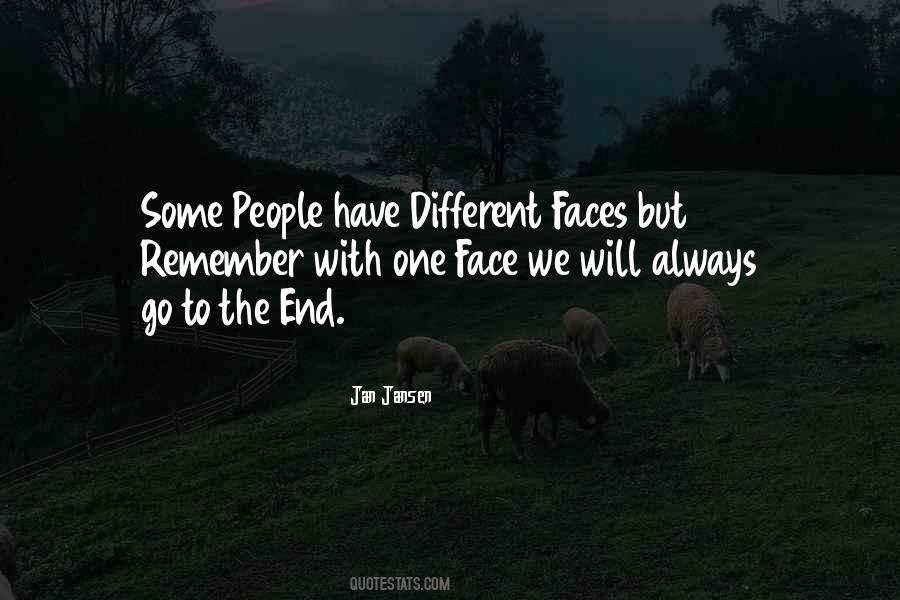 Quotes About Different Faces #397498