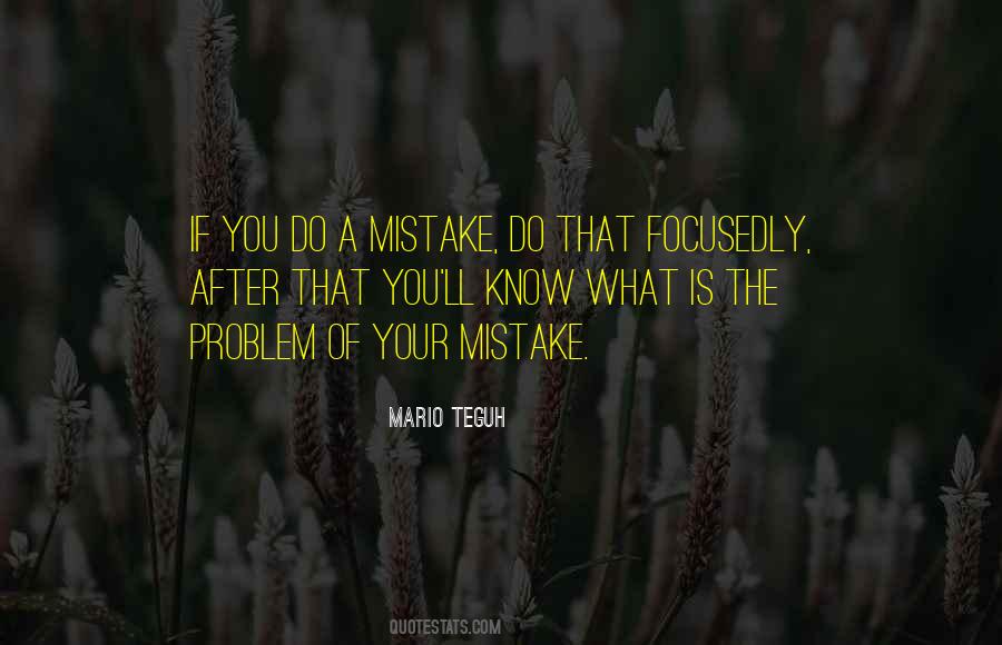 What Is The Problem Quotes #1280290