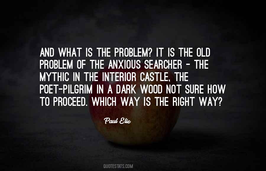 What Is The Problem Quotes #1685791