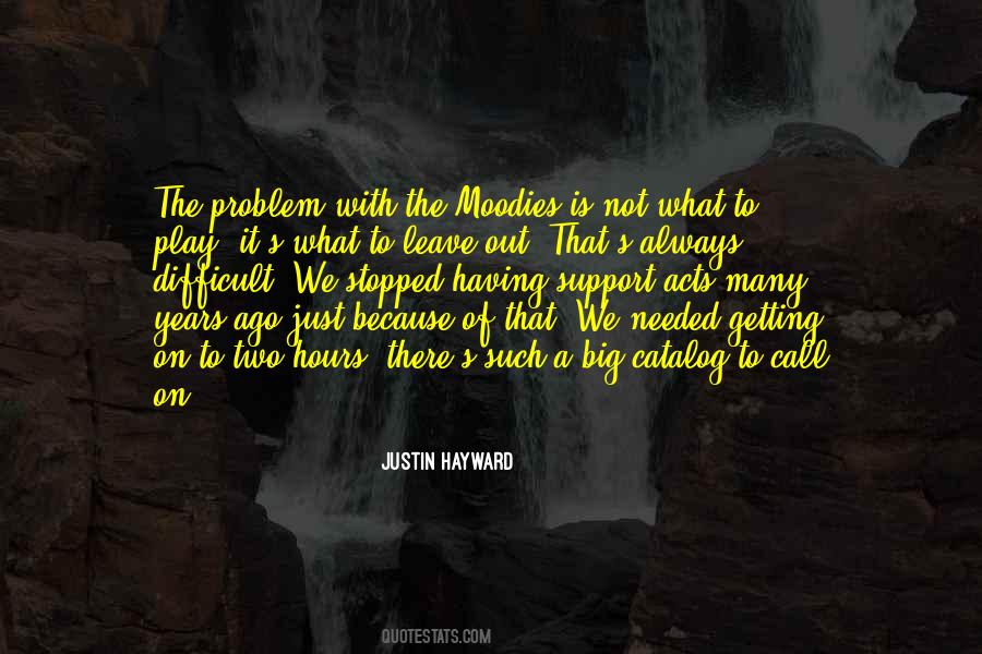 What Is The Problem Quotes #217224