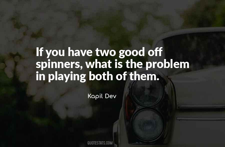 What Is The Problem Quotes #894597