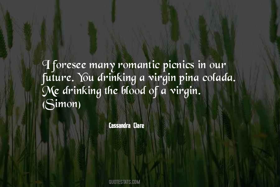 Quotes About Romantic Picnics #1625692