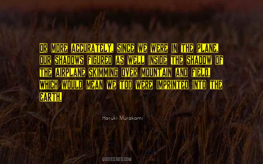 Earth Plane Quotes #485784