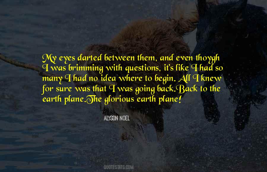 Earth Plane Quotes #588600