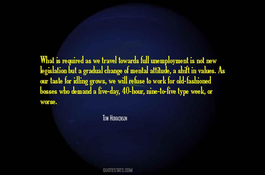 Quotes About A Change In Attitude #541684