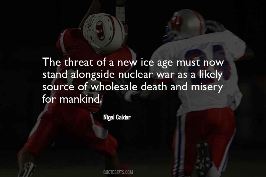 Nuclear Threat Quotes #1298422