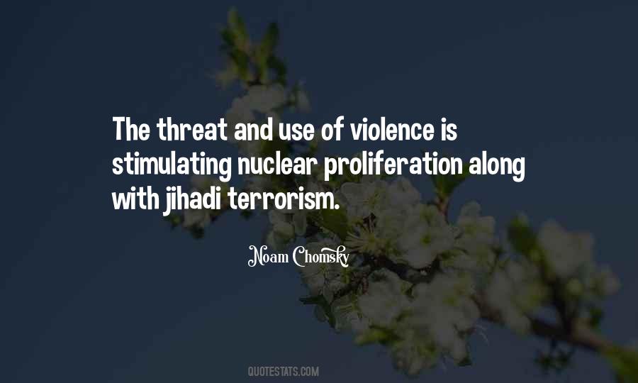 Nuclear Threat Quotes #224830