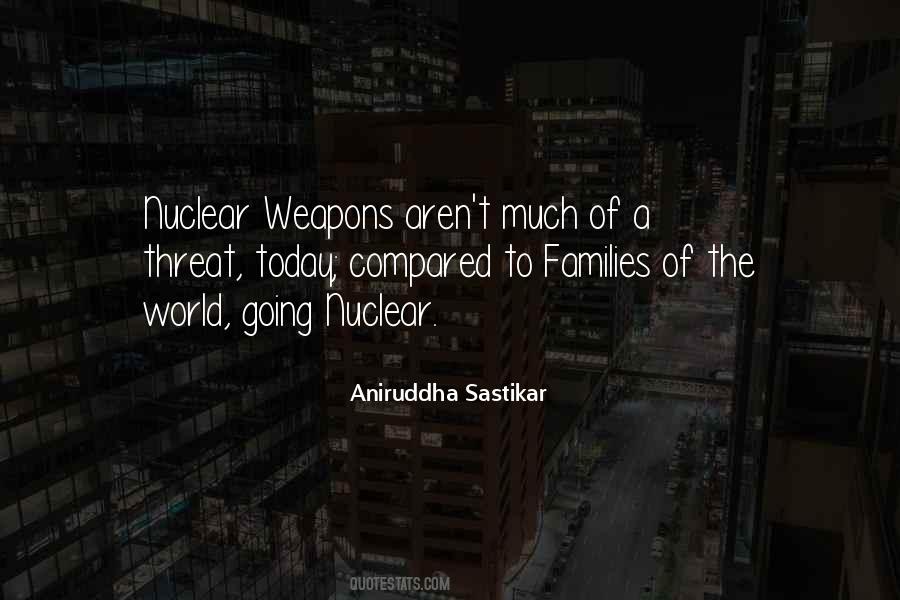 Nuclear Threat Quotes #289990