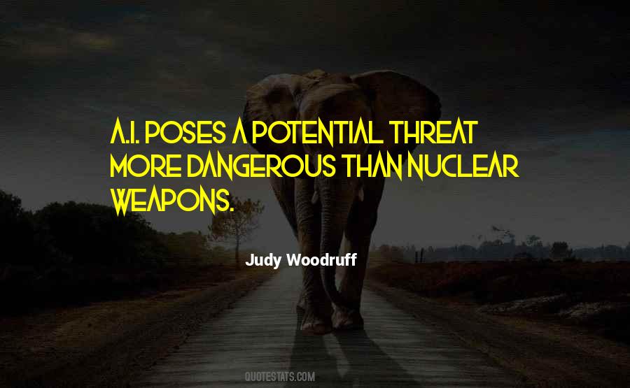 Nuclear Threat Quotes #521379
