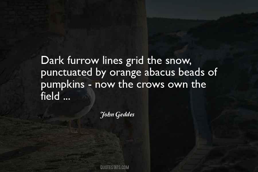 Snow Field Quotes #1488739