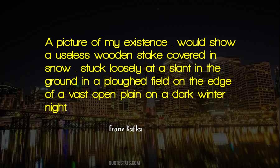 Snow Field Quotes #1674564