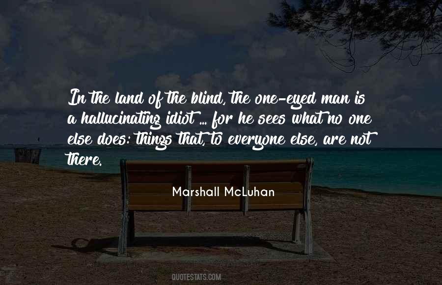 One Eyed Quotes #1327728
