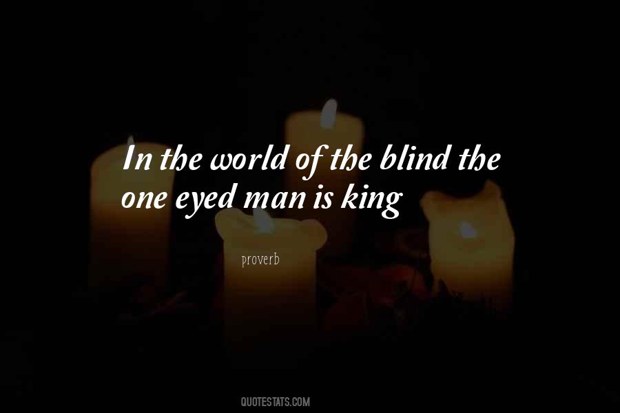 One Eyed Quotes #1741540