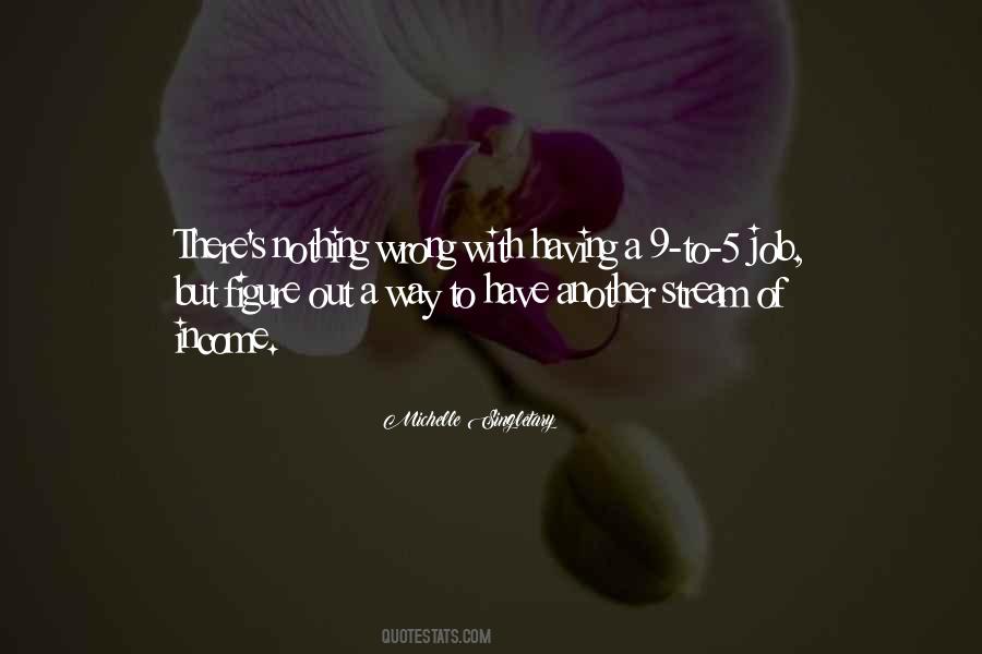 Quotes About 9 To 5 Jobs #1152851