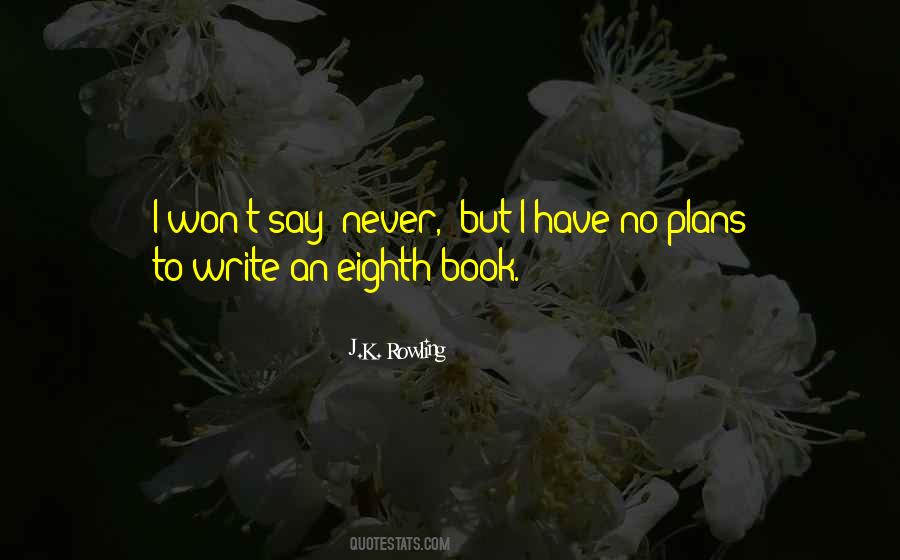 Quotes About No Plans #1154449