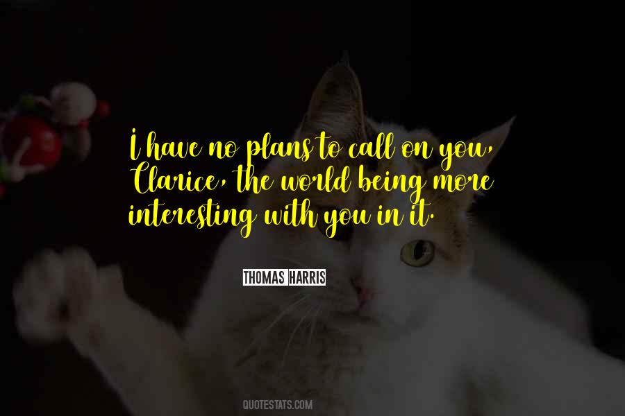 Quotes About No Plans #1452013