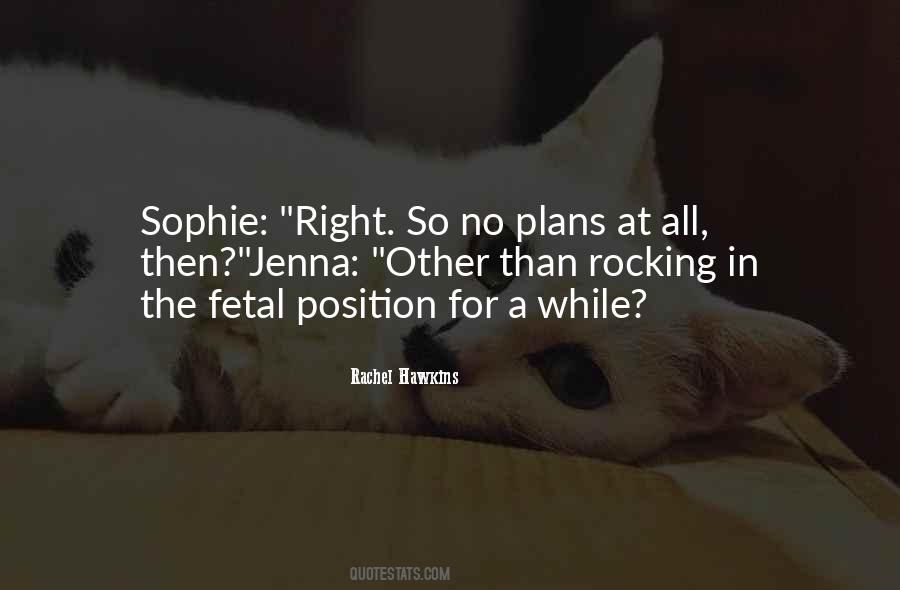Quotes About No Plans #1652290