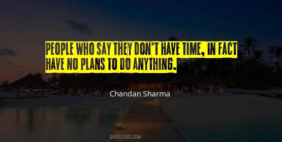 Quotes About No Plans #1781285