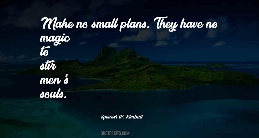 Quotes About No Plans #472006 Quotes About No Plans #472006
