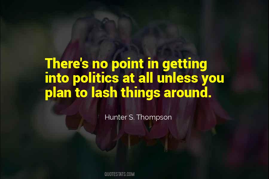 Quotes About No Plans #520479 Quotes About No Plans #520479