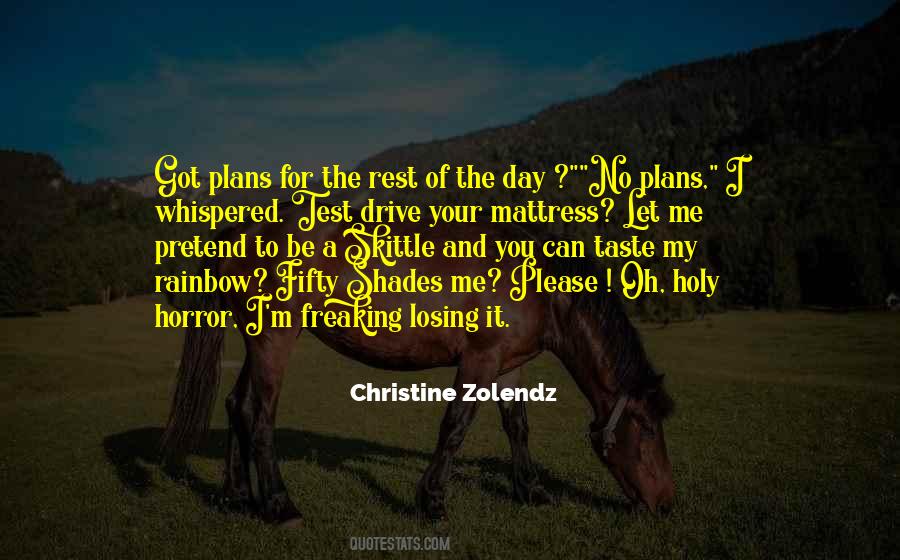 Quotes About No Plans #562215