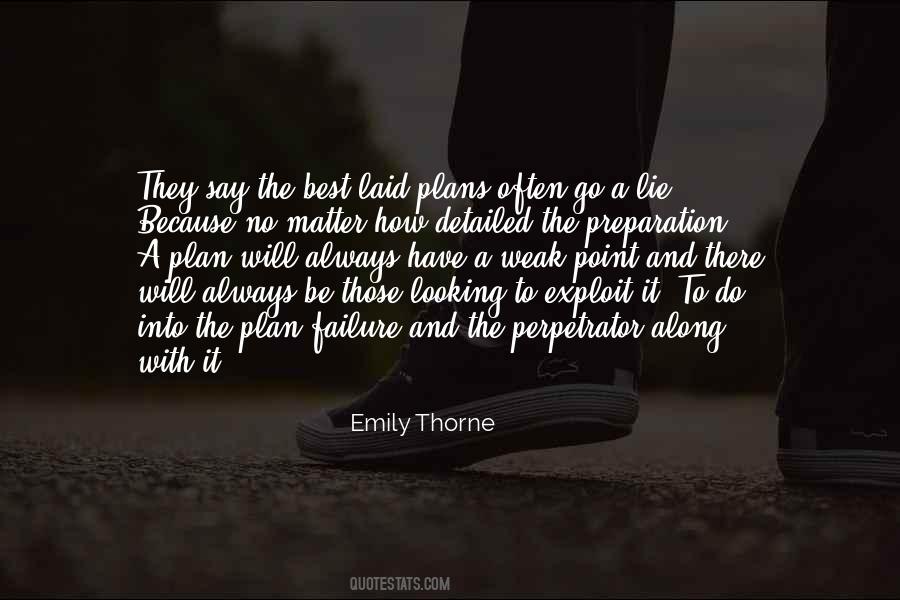 Quotes About No Plans #572888 Quotes About No Plans #572888