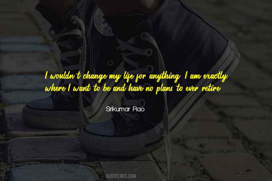 Quotes About No Plans #993957