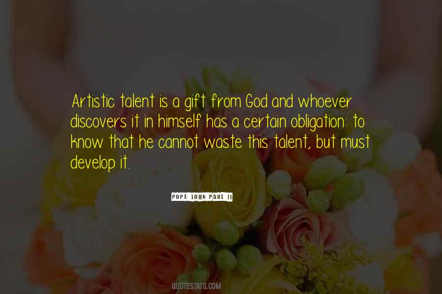 Quotes About Talent And God #1162009
