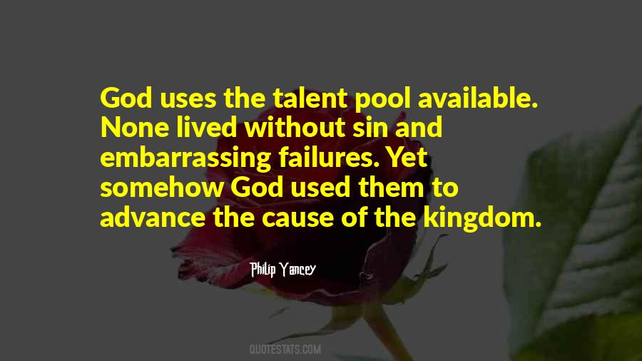 Quotes About Talent And God #1209295
