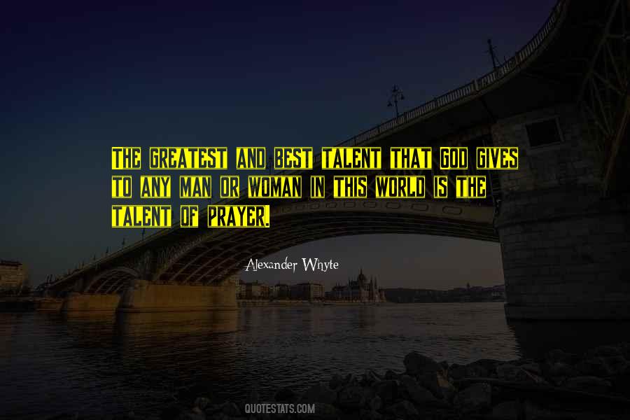 Quotes About Talent And God #1393245