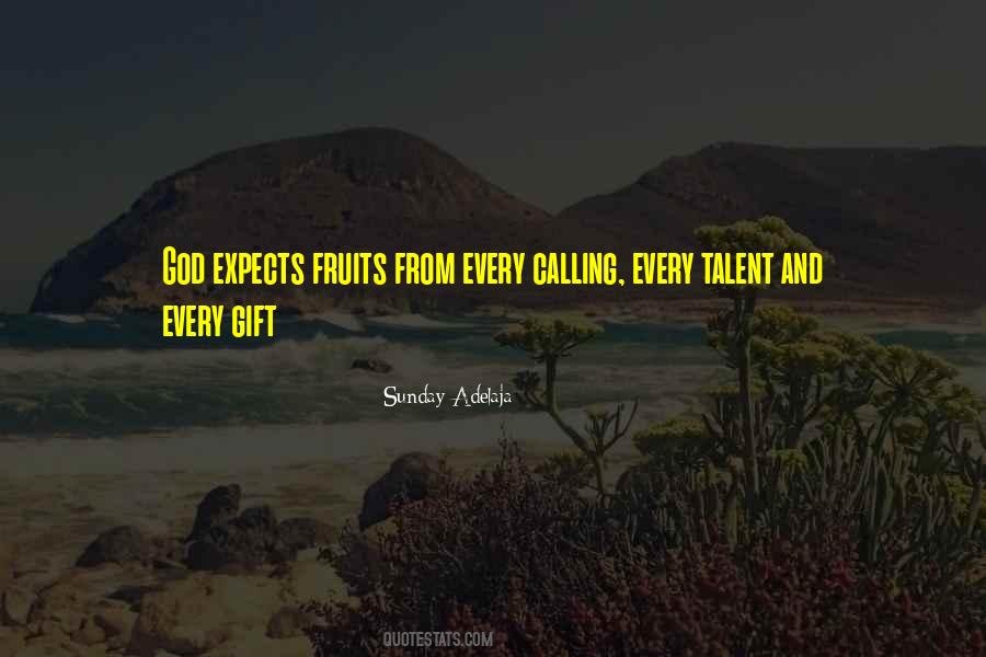 Quotes About Talent And God #438011