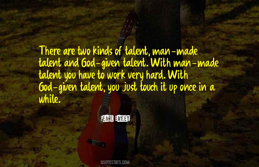Quotes About Talent And God #471407