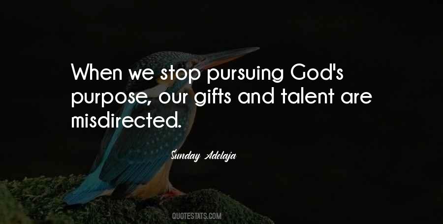 Quotes About Talent And God #792380