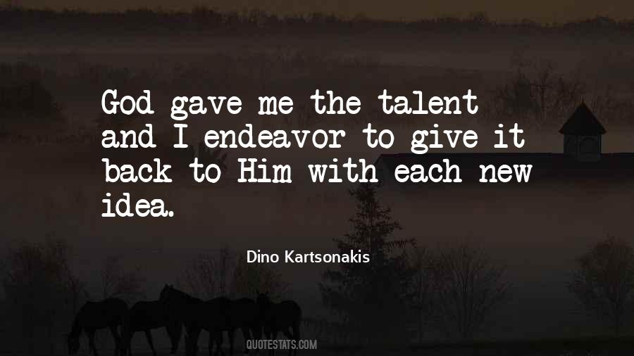 Quotes About Talent And God #863546