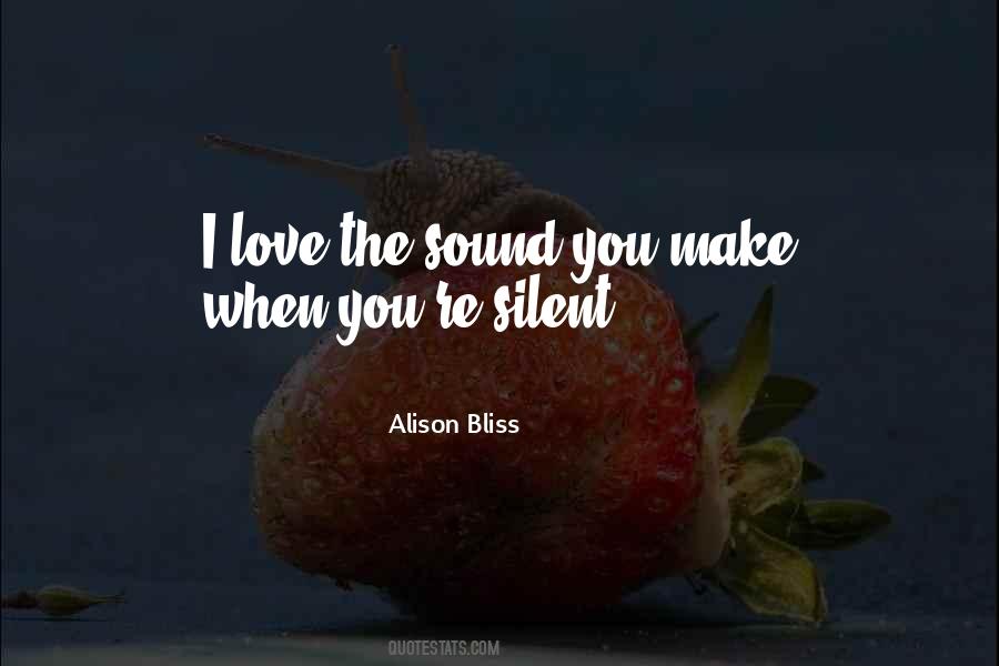 Quotes About Silent Love #102258