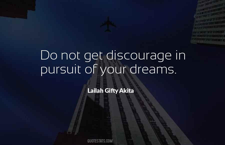 Do Not Discourage Quotes #1800165