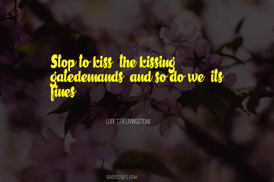 Quotes About Romantic Kiss #1036520