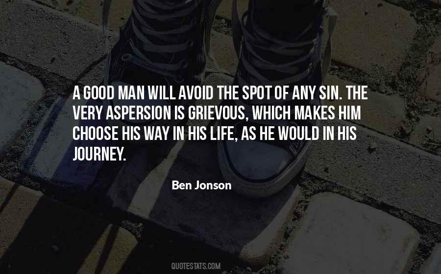 Quotes About What Makes A Good Man #263144