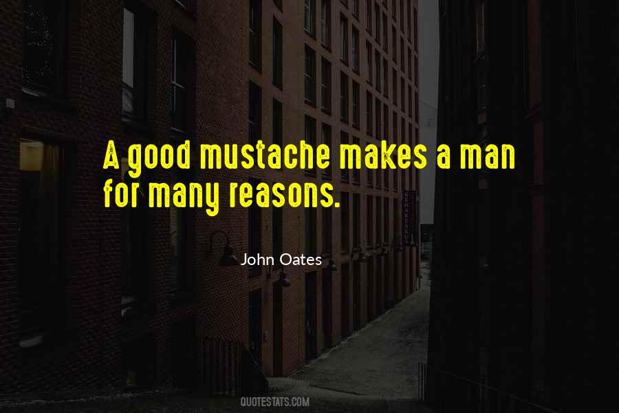 Quotes About What Makes A Good Man #335745