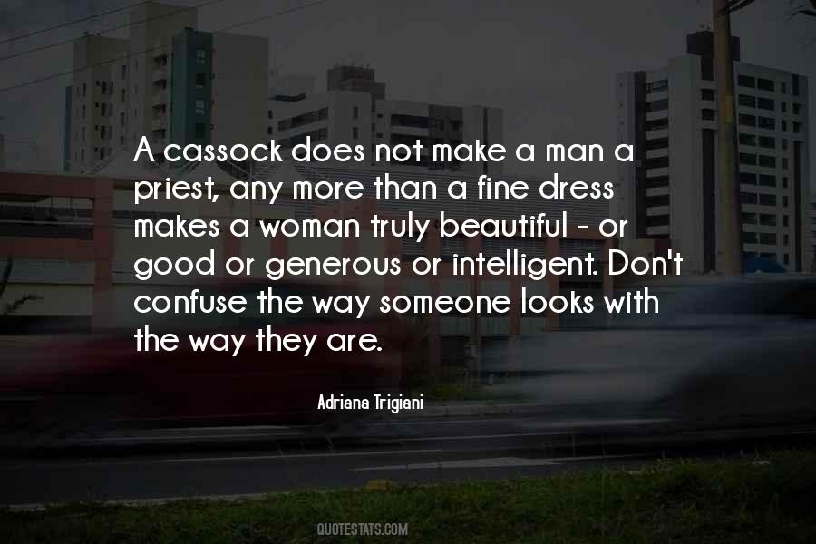 Quotes About What Makes A Good Man #815256